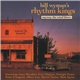 Bill Wyman's Rhythm Kings - Anyway The Wind Blows